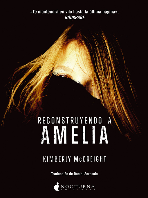 Title details for Reconstruyendo a Amelia by Kimberly McCreight - Available